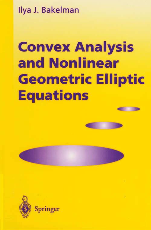 Book cover of Convex Analysis and Nonlinear Geometric Elliptic Equations (1994)