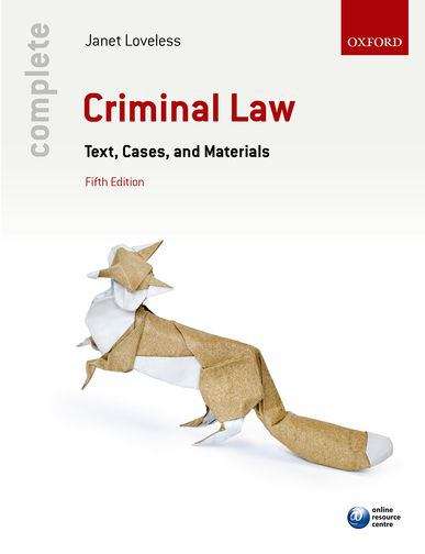 Book cover of Complete Criminal Law: Text, Cases, and Materials (5e) (PDF)