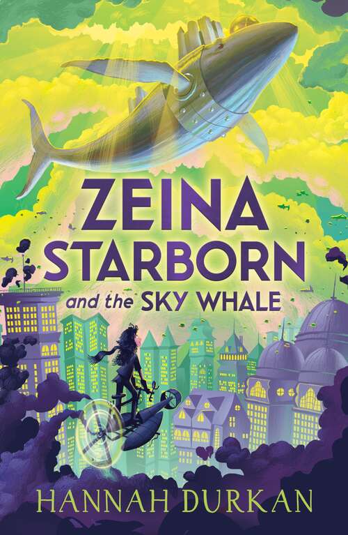 Book cover of Zeina Starborn and the Sky Whale