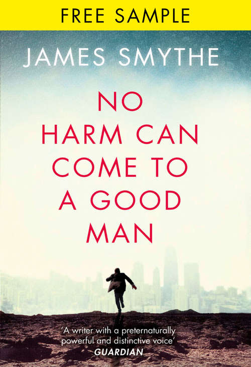 Book cover of No Harm Can Come to a Good Man: free sampler (ePub edition)