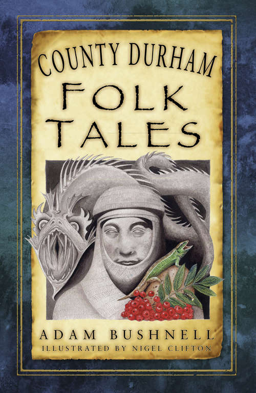 Book cover of County Durham Folk Tales