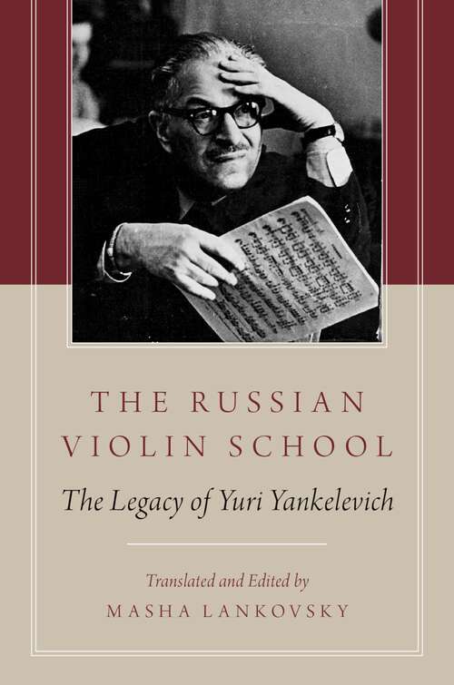 Book cover of The Russian Violin School: The Legacy of Yuri Yankelevich