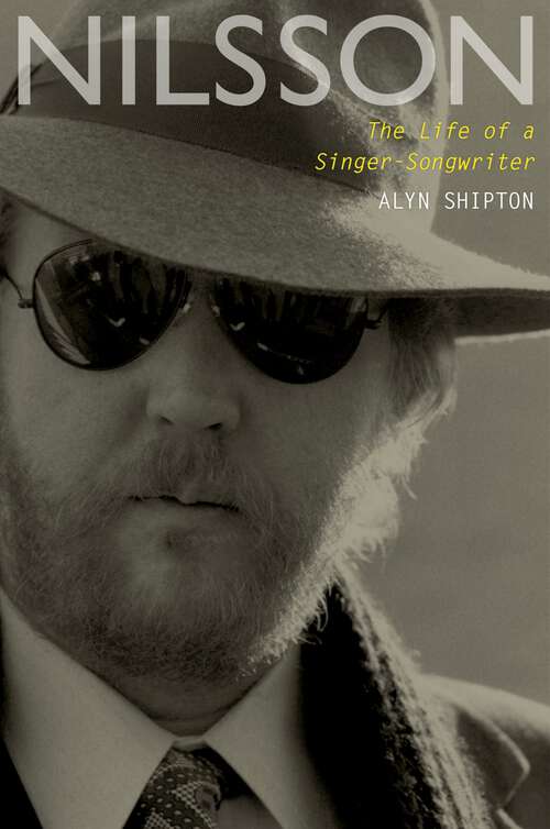 Book cover of Nilsson: The Life of a Singer-Songwriter