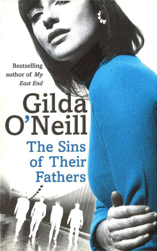Book cover of The Sins Of Their Fathers: A spellbinding novel of the sixties underworld, full of menace and darkness (Eastend Trilogy #1)