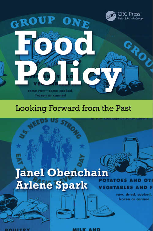 Book cover of Food Policy: Looking Forward from the Past