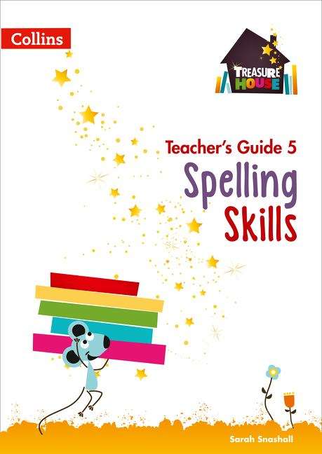 Book cover of Spelling Skills Teacher’s Guide 5 (Treasure House) (PDF)