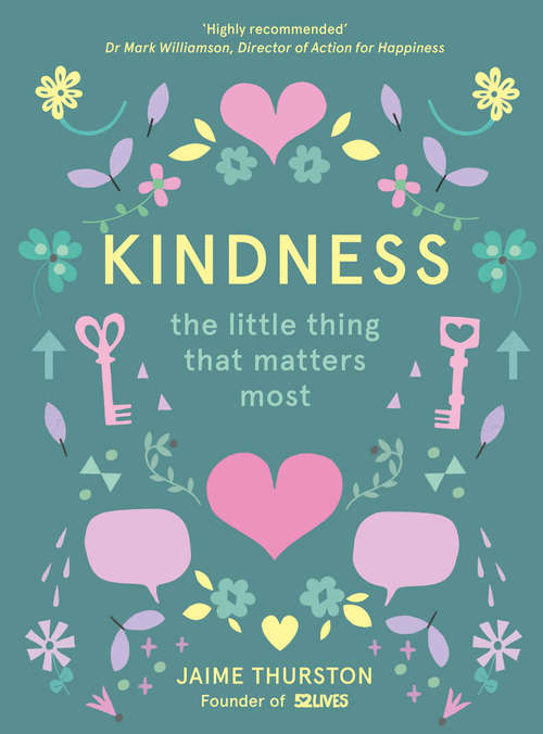 Book cover of Kindness: The Little Thing That Matters Most (ePub edition)