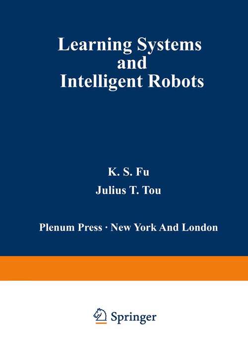 Book cover of Learning Systems and Intelligent Robots (1974)