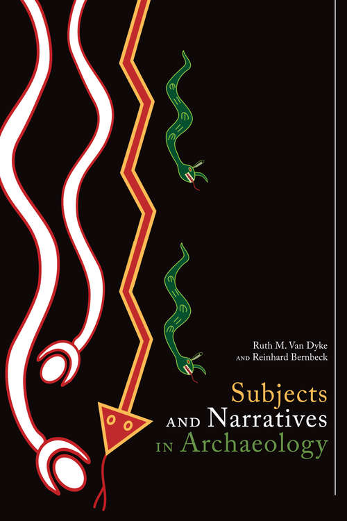 Book cover of Subjects and Narratives in Archaeology