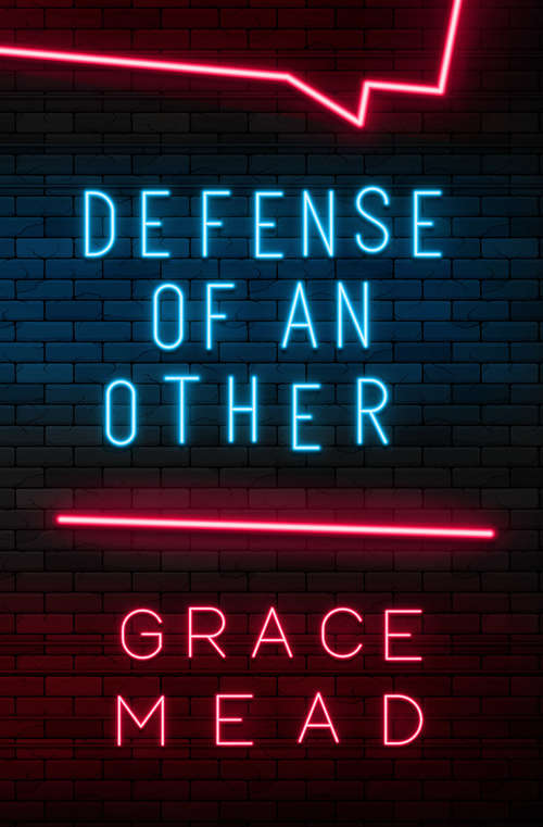 Book cover of Defense Of An Other