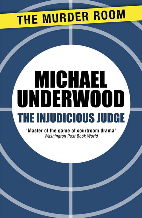 Book cover of The Injudicious Judge (Rosa Epton #3)