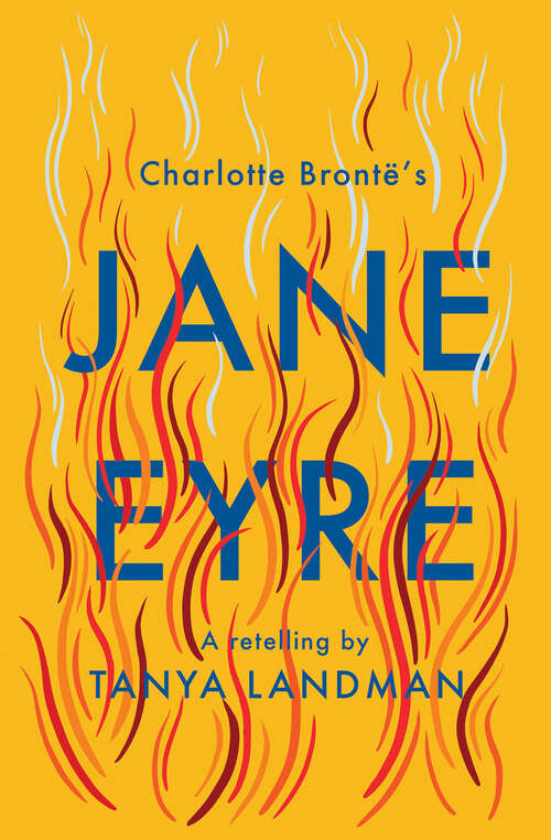 Book cover of Classic Retellings – Jane Eyre: A Retelling (Classic Retellings)
