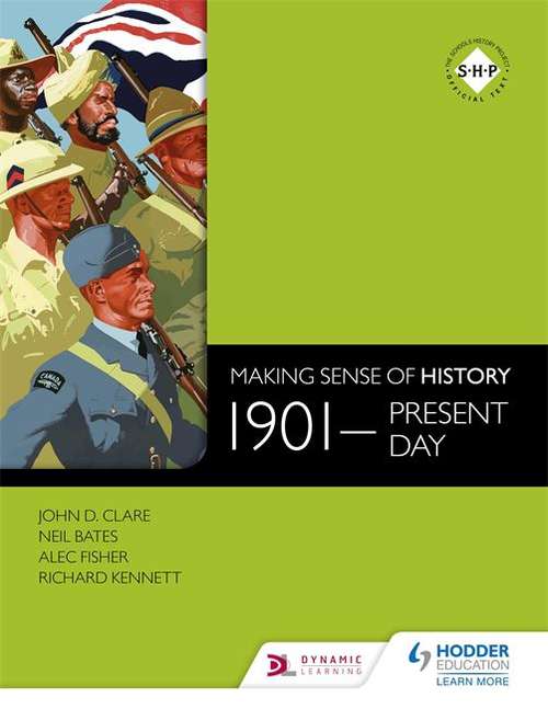 Book cover of Making Sense Of History: 1901- Present Day (PDF)