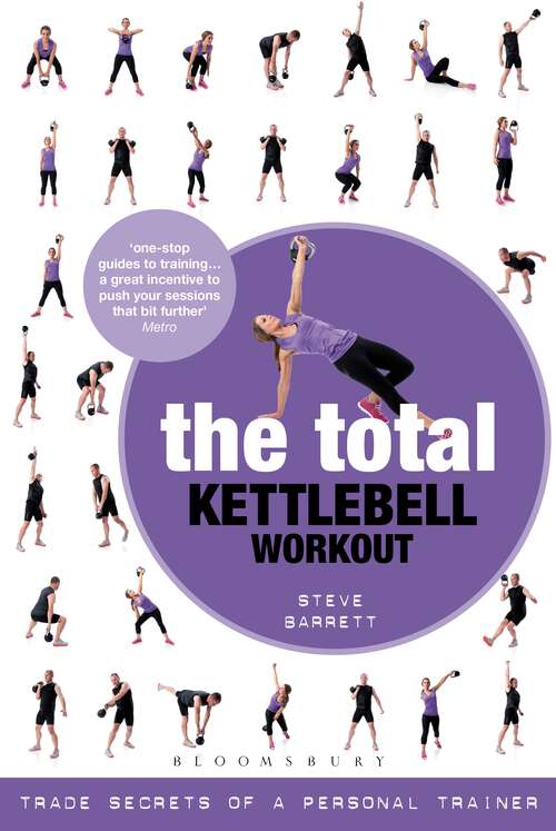 Book cover of The Total Kettlebell Workout: Trade Secrets of a Personal Trainer