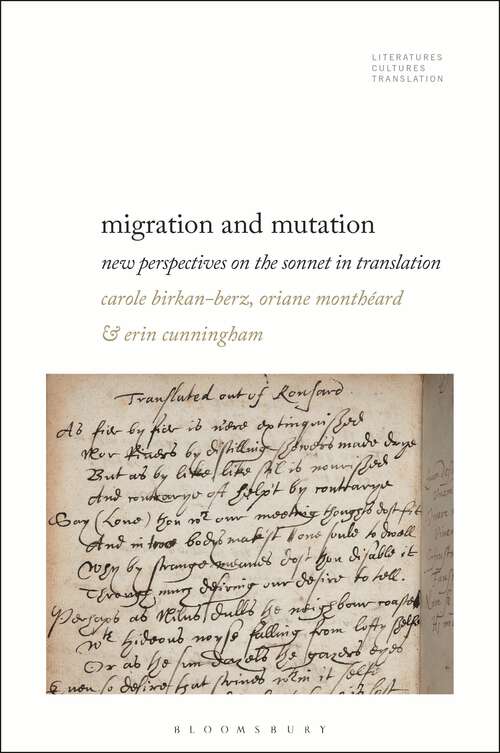 Book cover of Migration and Mutation: New Perspectives on the Sonnet in Translation (Literatures, Cultures, Translation)