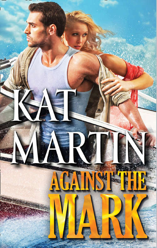 Book cover of Against the Mark: Against The Odds Against The Edge Against The Mark (ePub First edition) (The Raines of Wind Canyon #9)