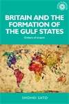 Book cover of Britain and the formation of the Gulf States: Embers of empire (PDF) (Studies in Imperialism #139)