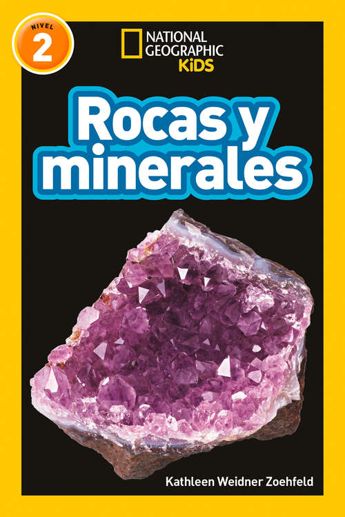 Book cover of Rocks & Minerals (ePub edition) (National Geographic Readers)