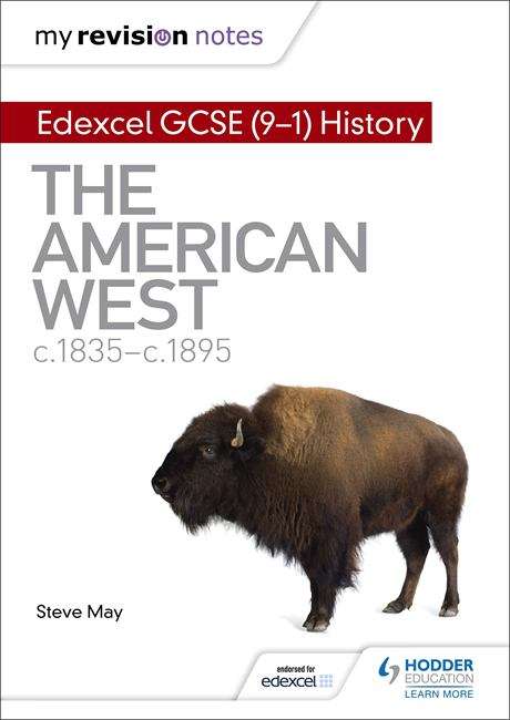 Book cover of My Revision Notes: The American West, c1835–c1895 (PDF)