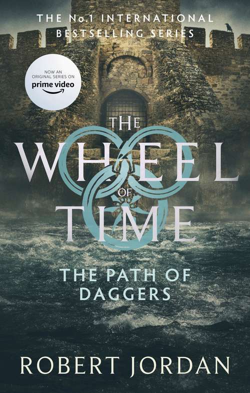 Book cover of The Path Of Daggers: Book 8 of the Wheel of Time (2) (Wheel of Time #8)
