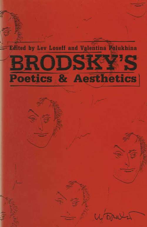 Book cover of Brodsky’s Poetics and Aesthetics (1st ed. 1990)