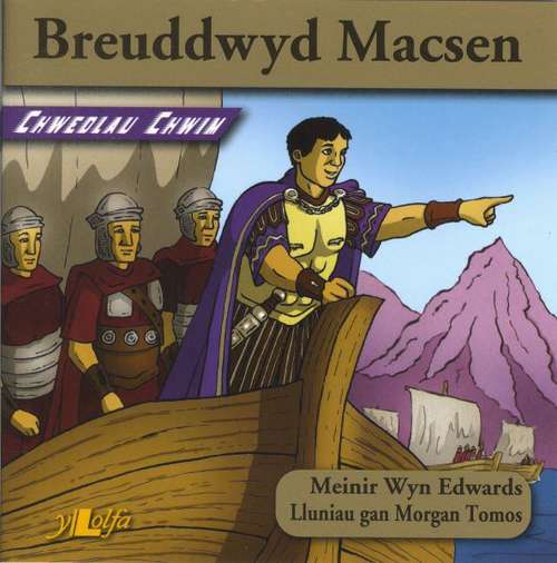 Book cover of Breuddwyd Macsen (Chwedlau Chwim)