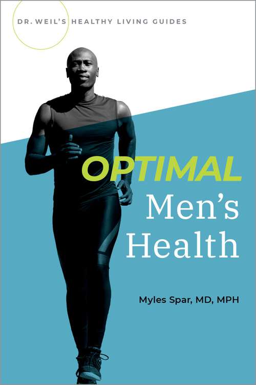 Book cover of Optimal Men's Health (Dr Weils Healthy Living Guides)