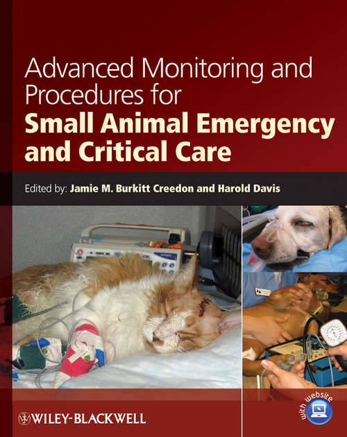 Book cover of Advanced Monitoring and Procedures for Small Animal Emergency and Critical Care