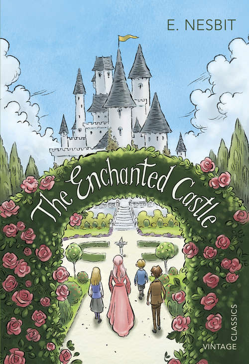 Book cover of The Enchanted Castle (Everyman's Library CLASSICS)