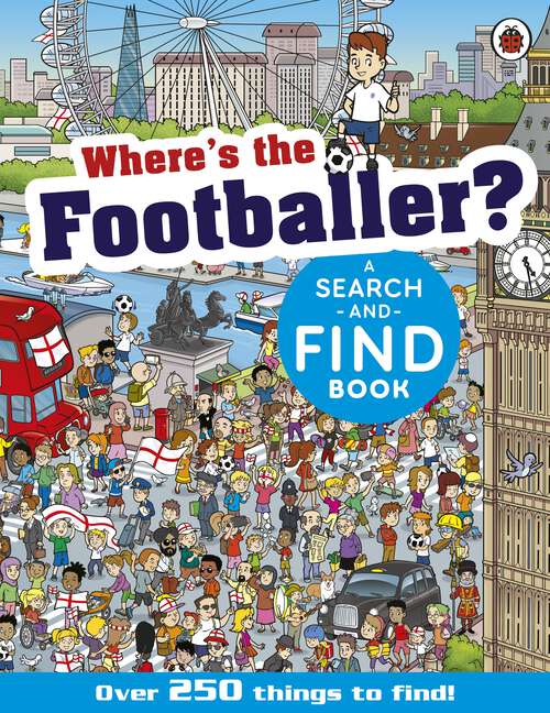 Book cover of Where's the Footballer?: A Search-and-Find Book