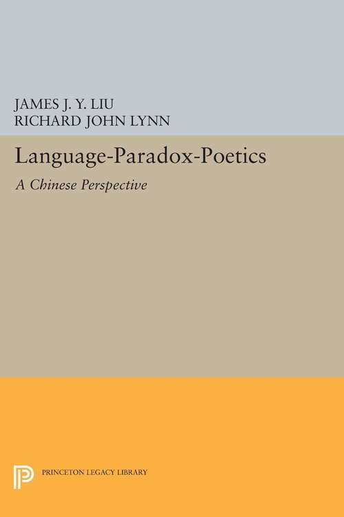 Book cover of Language-Paradox-Poetics: A Chinese Perspective