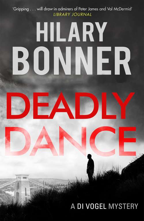 Book cover of Deadly Dance: A British Police Procedural (David Vogel mysteries #1)
