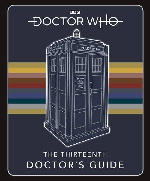 Book cover of Doctor Who: Thirteenth Doctor's Guide