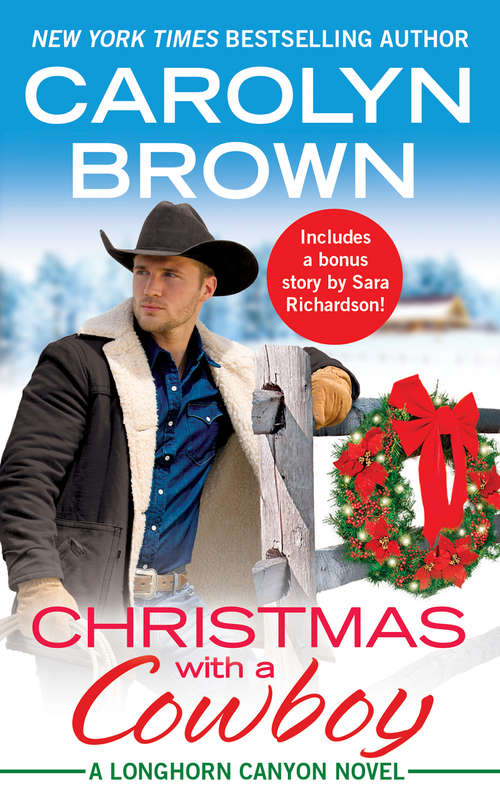 Book cover of Christmas with a Cowboy: Includes a bonus novella (Longhorn Canyon #5)