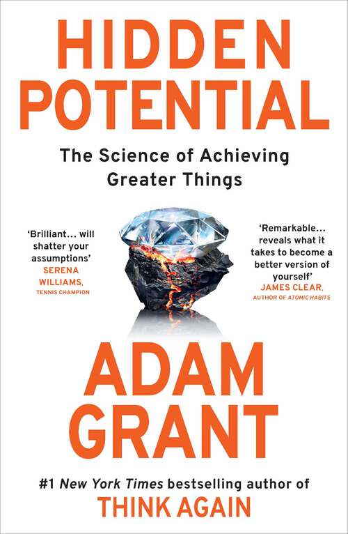 Book cover of Hidden Potential: The Science of Achieving Greater Things