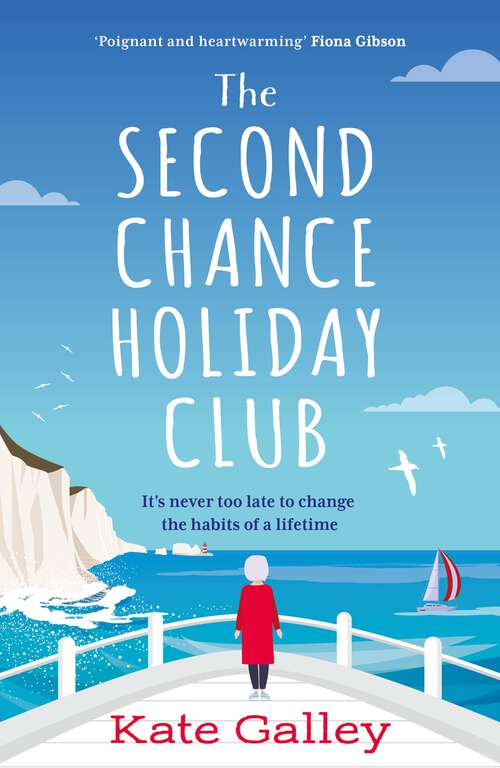 Book cover of The Second Chance Holiday Club