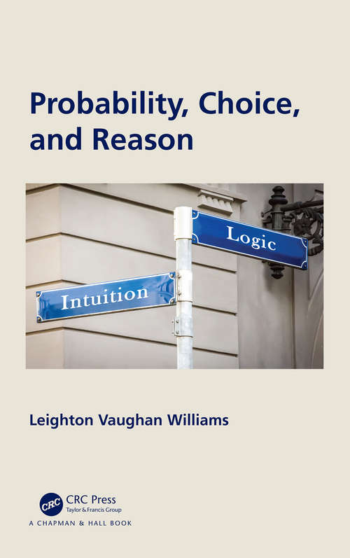 Book cover of Probability, Choice, and Reason