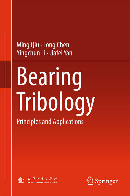 Book cover of Bearing Tribology: Principles and Applications