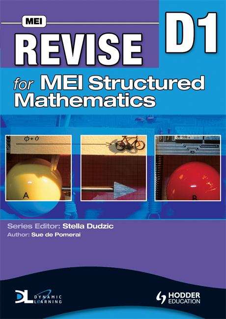 Book cover of Revise for MEI Structured Mathematics: D1 (PDF)