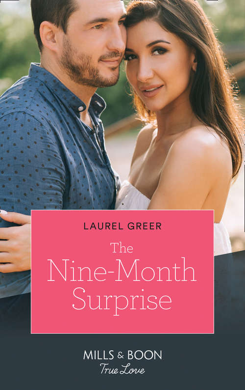 Book cover of Their Nine-Month Surprise: The Sheriff's Nine-month Surprise The Best Man Takes A Bride From Exes To Expecting (ePub edition) (Sutter Creek, Montana #4)