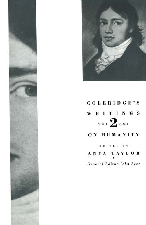 Book cover of Coleridge's Writings: Volume 2: On Humanity (1st ed. 1994) (Coleridge's Writings)