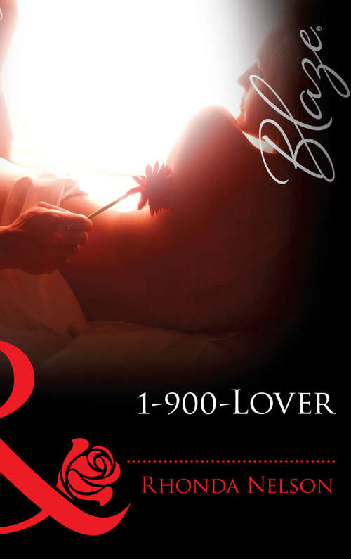 Book cover of 1-900-Lover (ePub First edition) (Mills And Boon Blaze Ser.)