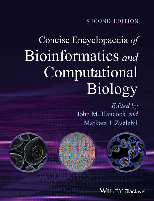 Book cover of Concise Encyclopaedia of Bioinformatics and Computational Biology (2)