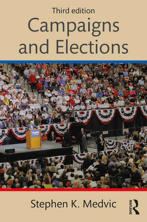 Book cover of Campaigns and Elections: Players and Processes (3)