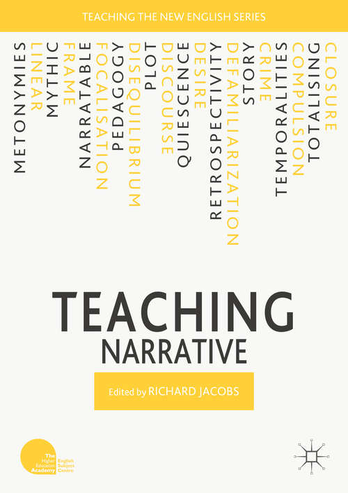 Book cover of Teaching Narrative (Teaching the New English)