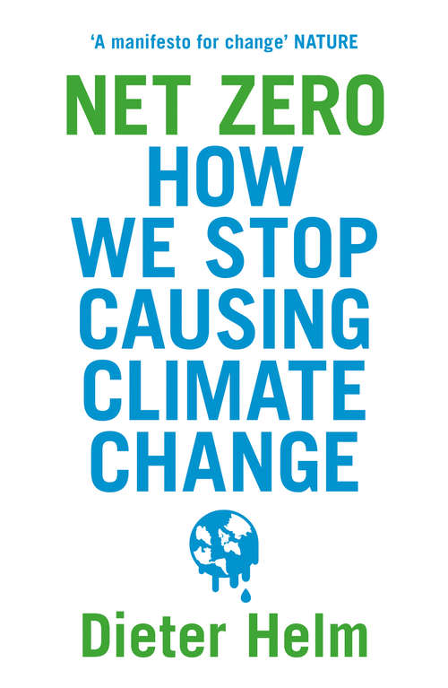 Book cover of Net Zero: How We Stop Causing Climate Change