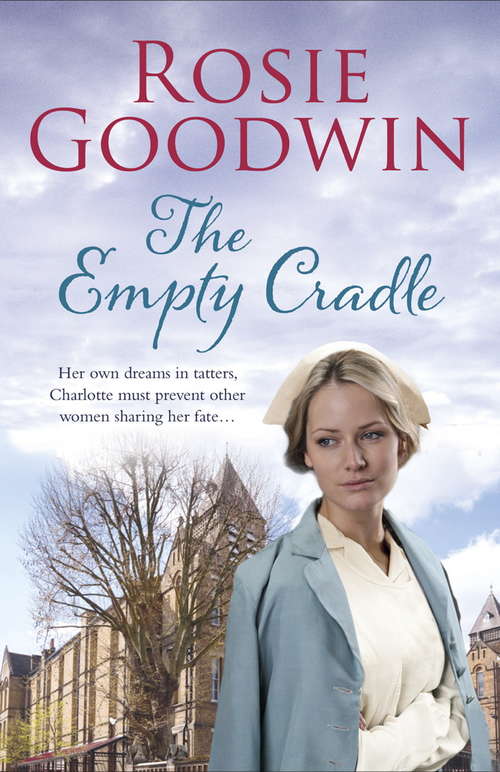 Book cover of The Empty Cradle: An unforgettable saga of compassion in the face of adversity