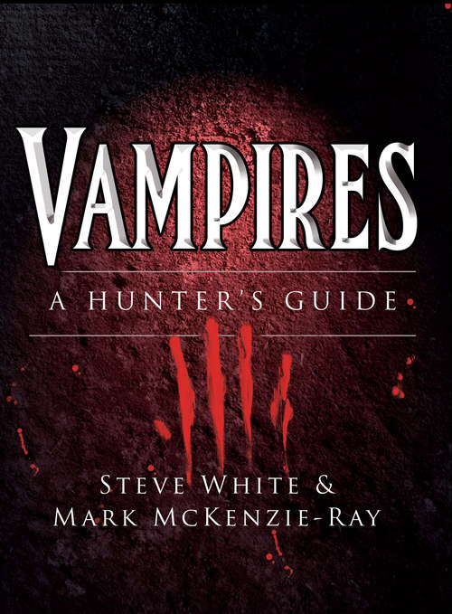Book cover of Vampires: A Hunter's Guide (Dark Osprey #4)