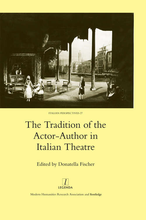 Book cover of The Tradition of the Actor-author in Italian Theatre