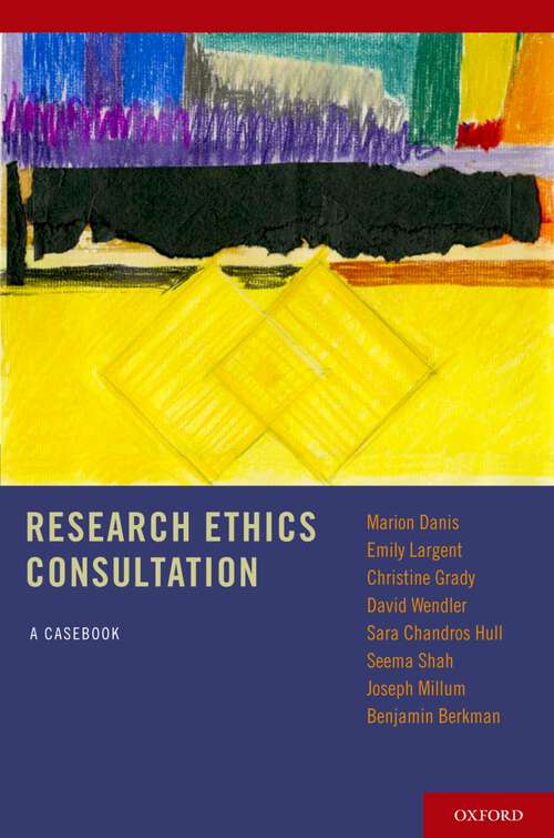 Book cover of Research Ethics Consultation: A Casebook